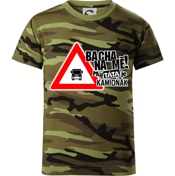 Chlapecké tričko Bacha na mě! Můj táta je kamioňák - Dětské maskáčové triko - 146 cm/10 let ( Zelený maskáč )