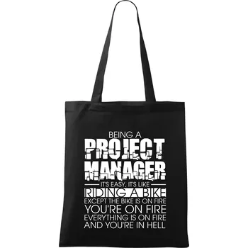 Being A Project Manager - bike - Taška bavlněná - 42 x 38 cm ( Černá )