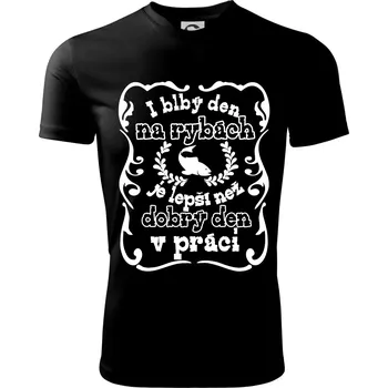 Chlapecké tričko I blbý den na rybách - Dětské triko sportovní (dresovina) - 146 cm/10 let ( Černá )