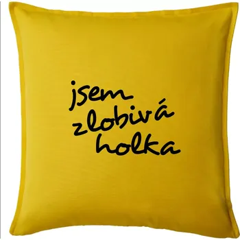 Polštář Jsem zlobivá holka - Polštář 50x50 - 50x50 - Pouze potah ( Žlutá )