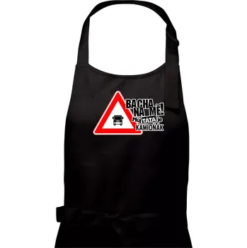 Kuchyňská zástěra Bacha na mě! Můj táta je kamioňák - Dámská zástěra na vaření - Univerzální velikost ( Černá )