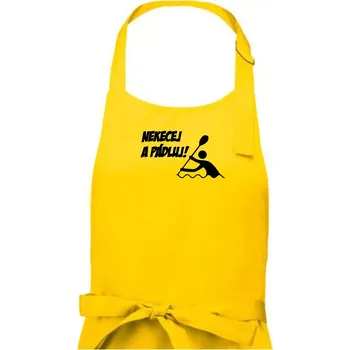Kuchyňská zástěra Nekecej a pádluj - Pánská zástěra na vaření - Univerzální velikost ( Žlutá )