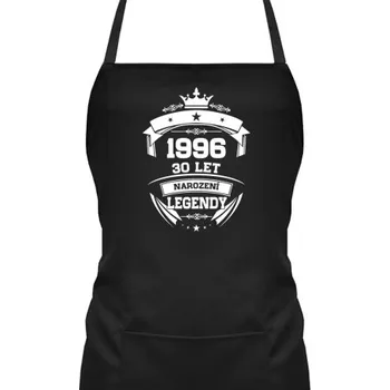 Žertovný předmět 1996 Narození legendy 30 let - zástěra s potiskem- Tričkový.cz