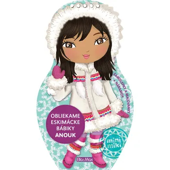 omalovánky Obliekame eskimácke bábiky ANOUK – Maľovanky