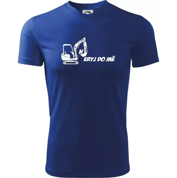 Pánské tričko Neryj do mě - Pánské triko Fantasy sportovní (dresovina) - L ( Královská modrá )