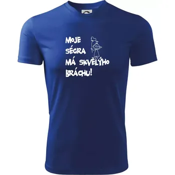 Pánské oblečení Moje ségra má skvělýho bráchu - Pánské triko Fantasy sportovní (dresovina) - M ( Královská modrá )