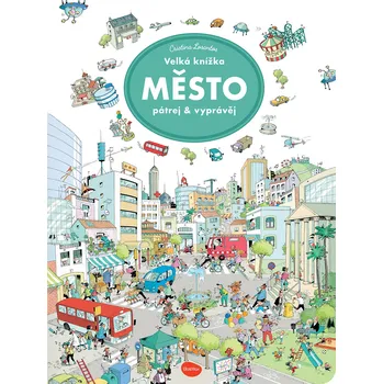 Pohádka Velká knížka MĚSTO – Pátrej & vyprávěj