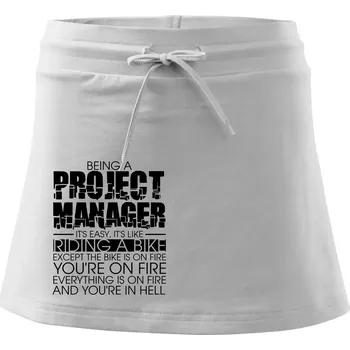 Dámská sukně Being A Project Manager - bike - Sportovní sukně - two in one - S ( Bílá )