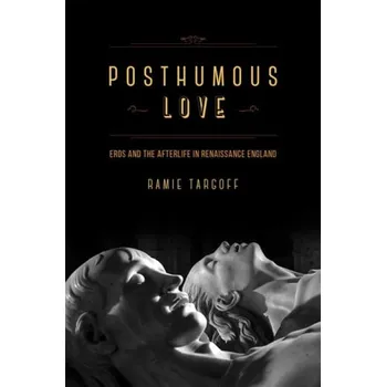 Umění Posthumous Love - Targoff, Ramie