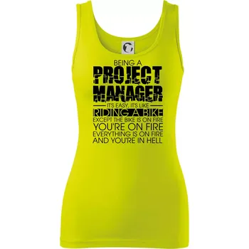 Being A Project Manager - bike - Dámské tílko - XS ( Limetková )