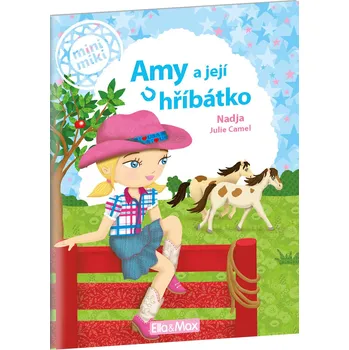 AMY A JEJÍ HŘÍBÁTKO ─ Příběhy pro nejmenší