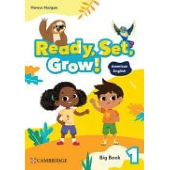 Učebnice Ready, Set, Grow! Level 1 Big Book American English - Morgan, Hawys