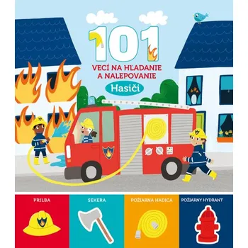 Hasiči - 101 vecí na hľadanie a nalepovanie