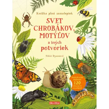 Bystrá hlava SVET CHROBÁKOV, MOTÝĽOV a ďalších potvoriek – Kniha samolepiek