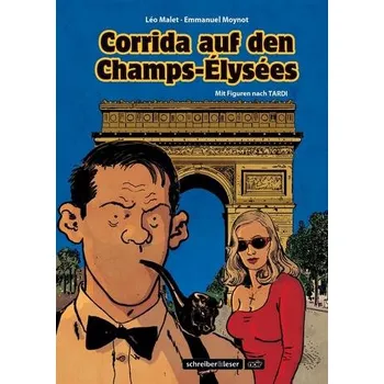 Komiks pro dospělé Corrida auf den Champs-Élysées - Malet, Léo