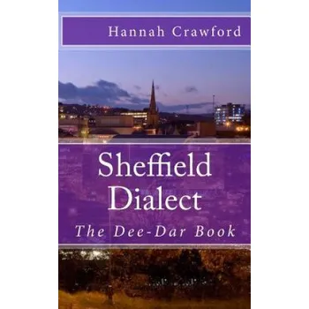 Kniha Sheffield Dialect (Hannah Crawford)(Brožovaná)