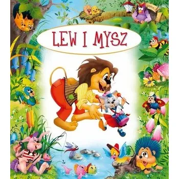 Pohádka Lew i mysz. Opowiadania o zwierzętach