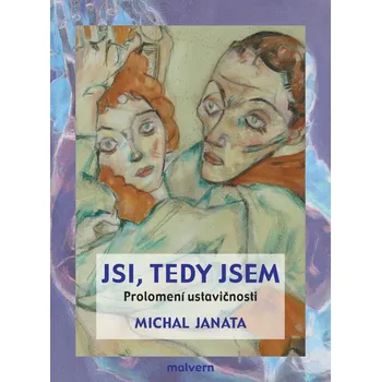 Jsi, teda jsem - Michal Janata