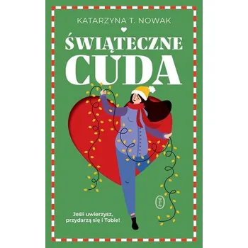Świąteczne cuda - Katarzyna Nowak