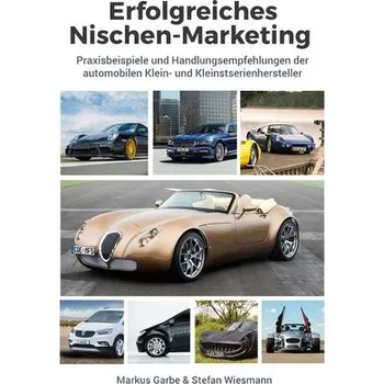 Erfolgreiches Nischen-Marketing - Garbe, Markus