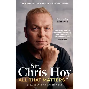 All That Matters (Sir Chris Hoy)(Brožovaná)