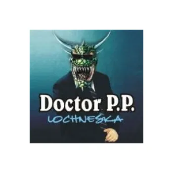 Česká hudba Lochneska - Doctor P.P. [CD]