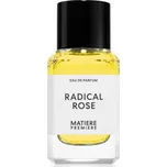 Matiere Premiere Radical Rose parfémovaná voda unisex 50 ml