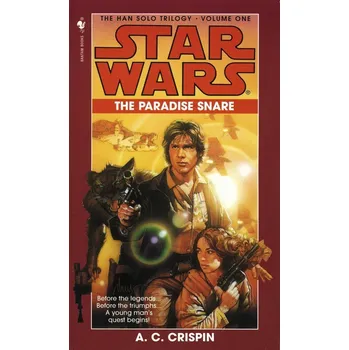 Cizí jazyk The Paradise Snare: Star Wars Legends (The Han Solo Trilogy)