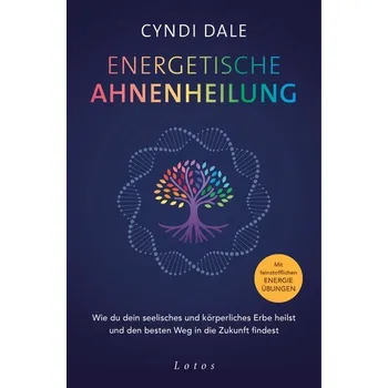 Energetische Ahnenheilung - Dale Cyndi