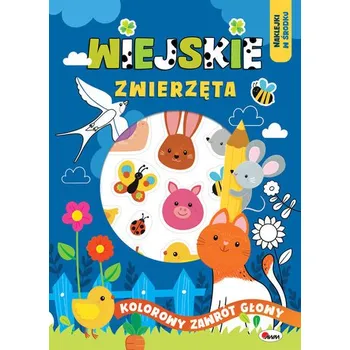 První čtění Wiejskie zwierzęta. Kolorowy zawrót głowy - opracowanie zbiorowe