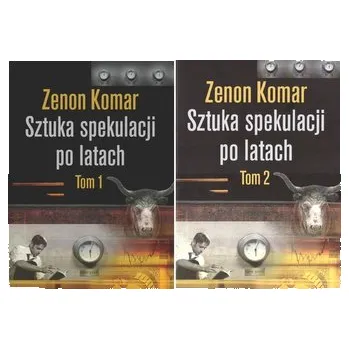 Sztuka spekulacji po latach T.1-2 - Komar Zenon