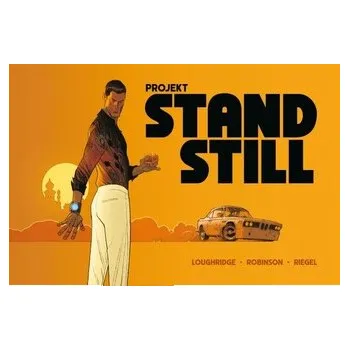 Komiks pro dospělé Projekt stand still - Loughridge, Lee