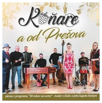 DVD film Koňare: A od Prešova - Koňare