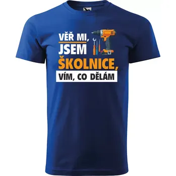 Pánské tričko Sablio Tričko s potiskem Věř mi, jsem školnice - modré 5XL