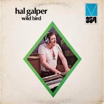 Zahraniční hudba CD Hal Galper: Wild Bird 2025