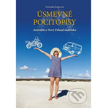 Kniha Úsmevné pocitopisy 4: Austrália a Nový Zéland nadivoko - Veronika Kapcová Elist