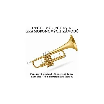 Česká hudba Dechový orchestr Gramofonových závodů, Rudolf Urbanec – Fanfárový pochod - Slovenský tanec / Parnasie - Pod admirálskou vlajkou
