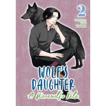 Wolf's Daughter: A Werewolf's Tale Vol. 2 – V02 (EN)