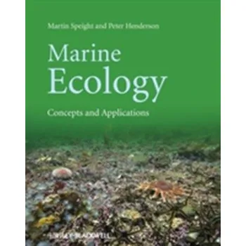 Marine Ecology - Concepts and Applications - Speight, Martin R.; Henderson, Peter A.