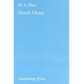 Kniha Greek Metre – M.L. West (EN)