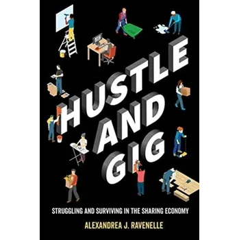 Technika Hustle and Gig - Ravenelle, Alexandrea J.