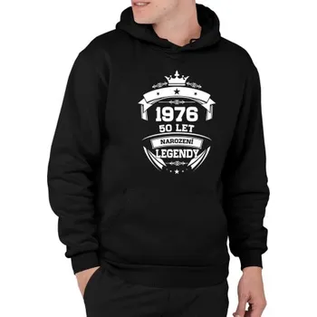 Žertovný předmět 1976 Narození legendy 50 let - pánská mikina s potiskem- Tričkový.cz