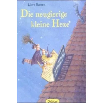 Die neugierige kleine Hexe – Lieve Baeten (DE)