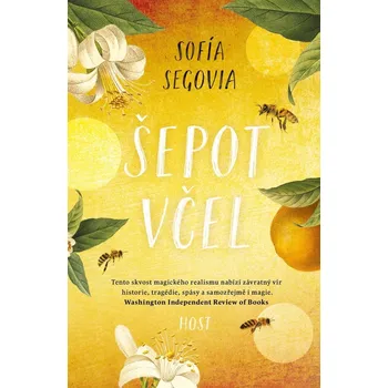Šepot včel - Sofía Segovia - 978-80-275-2909-4