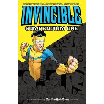 Komiks pro dospělé Invincible Compendium Volume 1 – Robert Kirkman a kol. (2011, brožovaná)