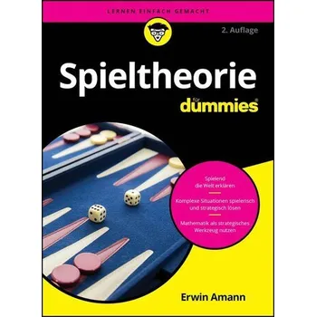 Přírodní věda Spieltheorie für Dummies - Amann, Erwin [DE] (2025, Brožovaná, Wiley-VCH Dummies)