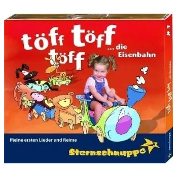 Töff töf töff, die Eisenbahn, 1 Audio-CD - Sternschnuppe: Sarholz & Meier