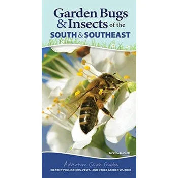 Cestování Garden Bugs & Insects of the South & Southeast - Daniels, Jaret C.