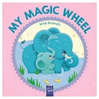 První čtění Wild Animals (My Magic Wheel)