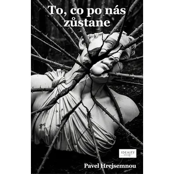 Kniha To, co po nás zůstane